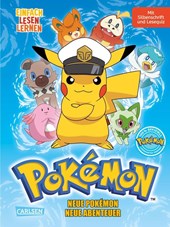 Pokémon Erstlesebuch: Neue Pokémon, neue Abenteuer