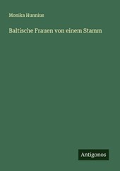 Baltische Frauen von einem Stamm