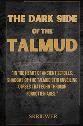 Auke de Haan: Dark Side of the Talmud