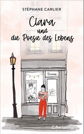 Clara und die Poesie des Lebens