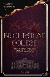 Brightstone College - Hinter der Fassade lauert das Böse