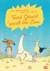 Trudel Gedudel purzelt vom Zaun
