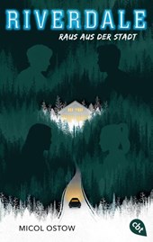 RIVERDALE - Raus aus der Stadt