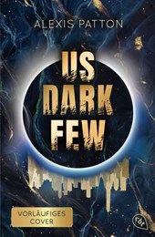 Us Dark Few