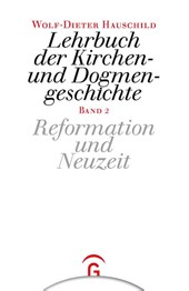 Lehrbuch der Kirchen- und Dogmengeschichte 2