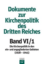 Band VI: 1938-1945