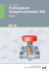 Prüfungsbuch Anlagenmechaniker SHK - Teil 2