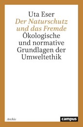 Der Naturschutz und das Fremde