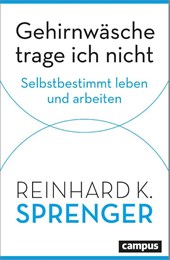 Gehirnwäsche trage ich nicht