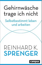 Gehirnwäsche trage ich nicht