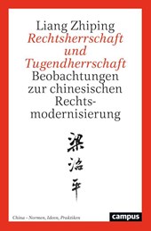 Rechtsherrschaft und Tugendherrschaft