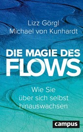Die Magie des Flows