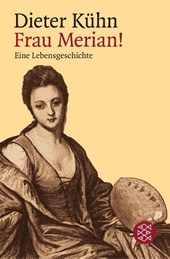 Frau Merian!