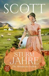 Sturmjahre 03. Die Melodie der Freiheit