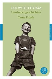 Lausbubengeschichten. Tante Frieda