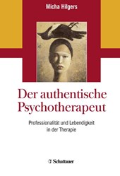 Der authentische Psychotherapeut