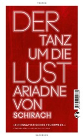 Der Tanz um die Lust