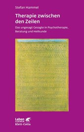 Therapie zwischen den Zeilen (Leben lernen, Bd. 273)
