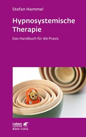 Hypnosystemische Therapie (Leben Lernen, Bd. 331)