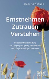 Ernstnehmen - Zutrauen - Verstehen