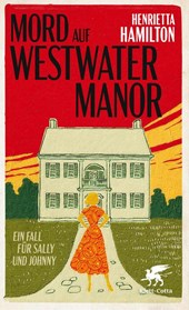 Mord auf Westwater Manor