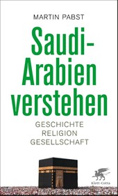Saudi-Arabien verstehen