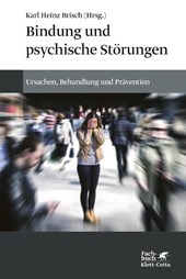 Bindung und psychische Störungen