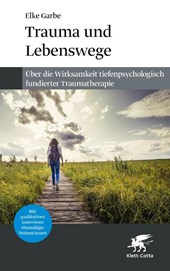 Trauma und Lebenswege