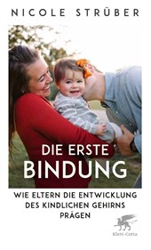 Die erste Bindung