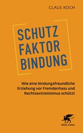 Schutzfaktor Bindung