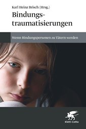 Bindungstraumatisierungen
