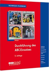 Durchführung des ABC-Einsatzes