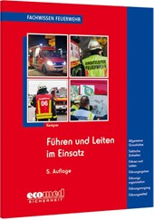 Führen und Leiten im Einsatz