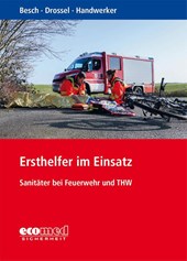 Ersthelfer im Einsatz