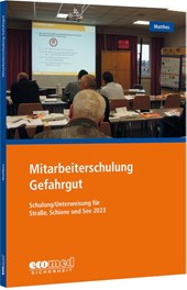 Mitarbeiterschulung Gefahrgut