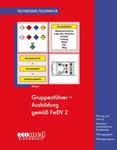 Gruppenführer-Ausbildung gemäß FwDV 2