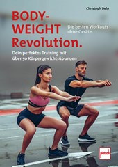Bodyweight-Revolution: Die besten Workouts ohne Geräte
