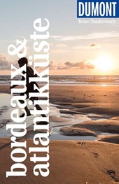 DUMONT Reise-Taschenbuch Reiseführer Bordeaux & Atlantikküste