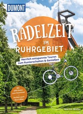 DUMONT Radelzeit im Ruhrgebiet