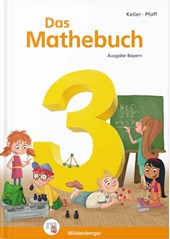 Das Mathebuch 3 - Schülerbuch. Ausgabe Bayern