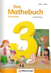 Das Mathebuch 3 - Arbeitsheft · Ausgabe Bayern