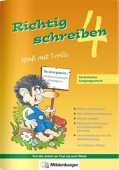 Richtig schreiben - Spaß mit Trolli, 4. Schuljahr