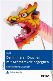 Dem inneren Drachen mit Achtsamkeit begegnen