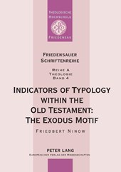 Indicators of Typology within the Old Testament