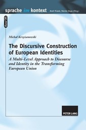 The Discursive Construction of European Identities