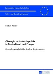 Oekologische Industriepolitik in Deutschland Und Europa