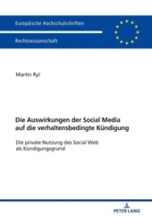Die Auswirkungen Der Social Media Auf Die Verhaltensbedingte Kuendigung