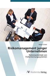 Risikomanagement junger Unternehmen
