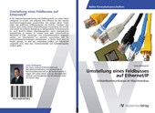 Umstellung eines Feldbusses auf Ethernet/IP