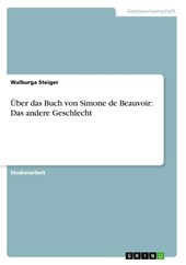 Uber Das Buch Von Simone de Beauvoir